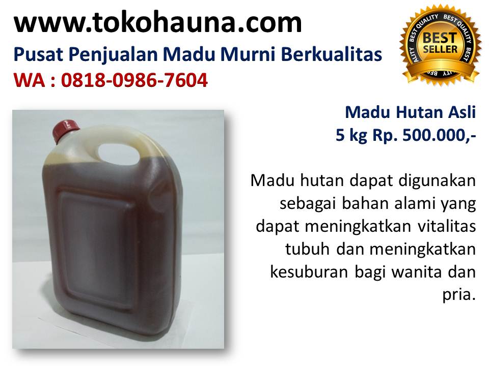 Madu murni indonesia, distributor madu curah di Bandung wa : 081809867604  Ciri-madu-hutan-asli